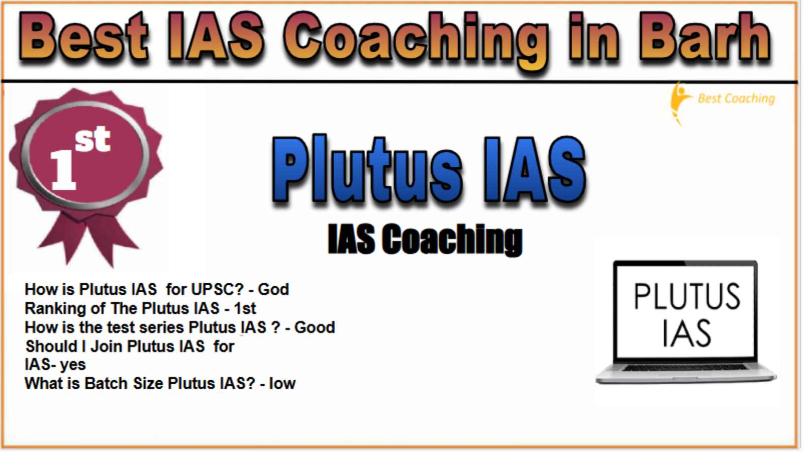 Plutus IAS Coaching in Barh